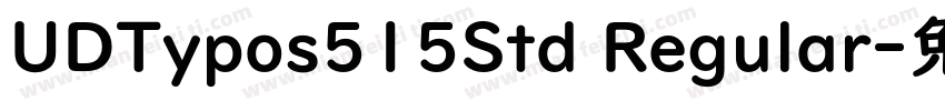 UDTypos515Std Regular字体转换